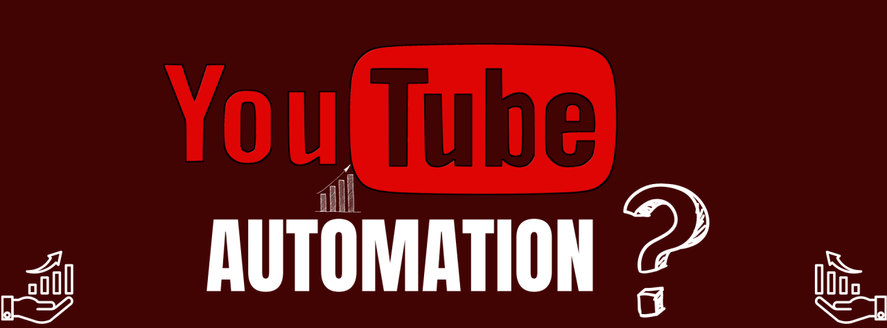 youtube automation